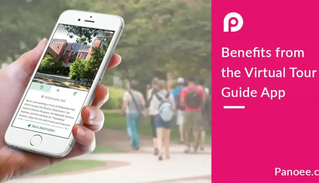Benefits from the Virtual Tour Guide App