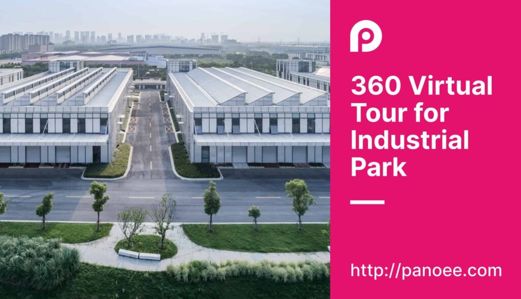 360 Virtual Tour for Industrial Park