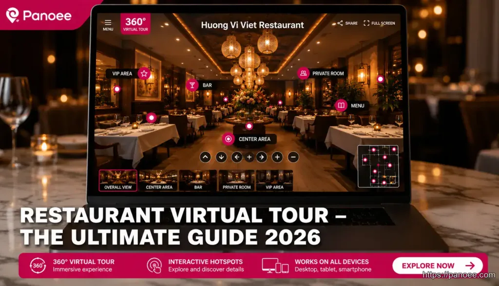 Restaurant Virtual Tour: The Ultimate Guide to Boost Bookings & Local SEO in 2026