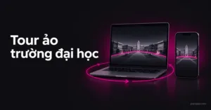 Tour ảo trường đại học trên nhiều thiết bị